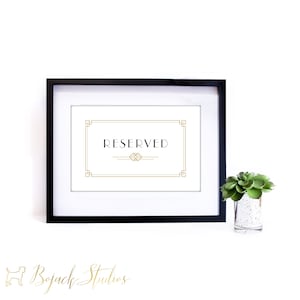 Reserved Art Deco Sign, 4x6&quot; Printable Wedding Sign, Reserved Sign, PDF Sign, Art Deco Wedding Signs, DIY, Digital Download, Carlotta
