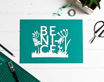 Paper cutting template be nice, positive affirmation pattern
