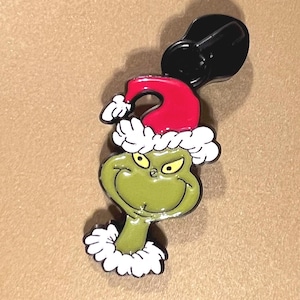 Grinch Enamel Zipper Pull - Grumpy Green Guy #5