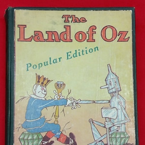 Visit Oz Read &quot;Land Of Oz&quot; Popular Edition by L Frank Baum 1904 Wizard of Oz Collectible