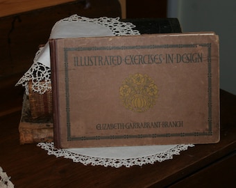 Illustrated Exercises in Designs, Very Rare First Edition Antique Book