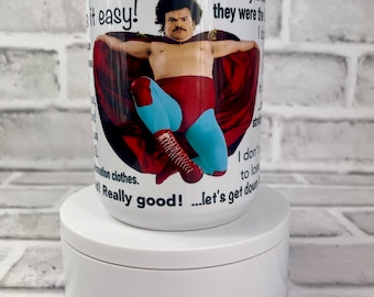 Nacho Quotes 15 oz Mug