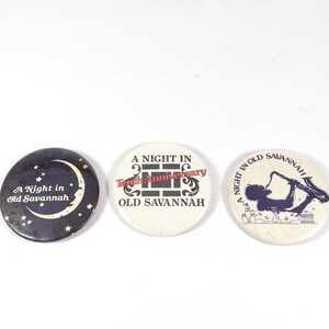 Vintage Night in Old Savannah Pinback Buttons - Set of 3 - Savannah Georgia Tourism Vintage Savannah