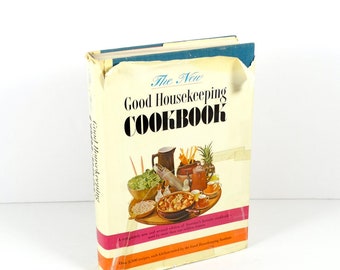 1963 The New Good Housekeeping Cookbook 1960s Cook Book Midcentury Cook Book Classic Cook Book