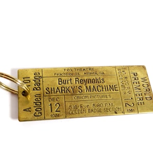 OOAK 1981 Sharky’s Machine World Premiere Brass Keychain Fox Theatre Golden Badge Keychain Burt Reynolds Memorabilia