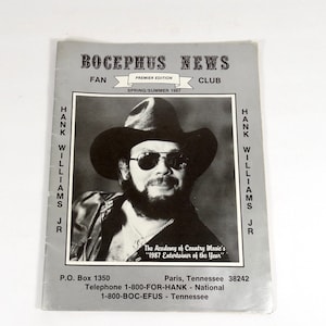 RARE 1987 Premier Edition Bocephus News Fan Club Hank Williams Jr Magazine Country Music Hank Jr Fan