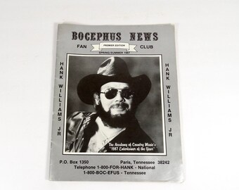 RARE 1987 Premier Edition Bocephus News Fan Club Hank Williams Jr Magazine  Country Music Hank Jr Fan