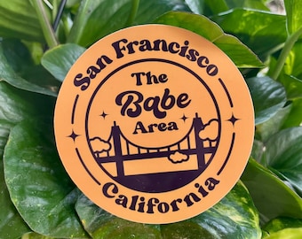 The Babe Area sticker, handmade sticker, 1 Sticker 3in, Golden Gate Bridge glossy sticker, San Francisco Bay Area sticker