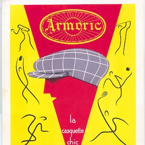 May include: A vintage advertisement for Armoric brand caps. The ad features a red and yellow background with a gray and white plaid cap. The text "Armoric" is in a large, bold font and the text "la casquette chic" is in a smaller font. The ad also features several stick figures.