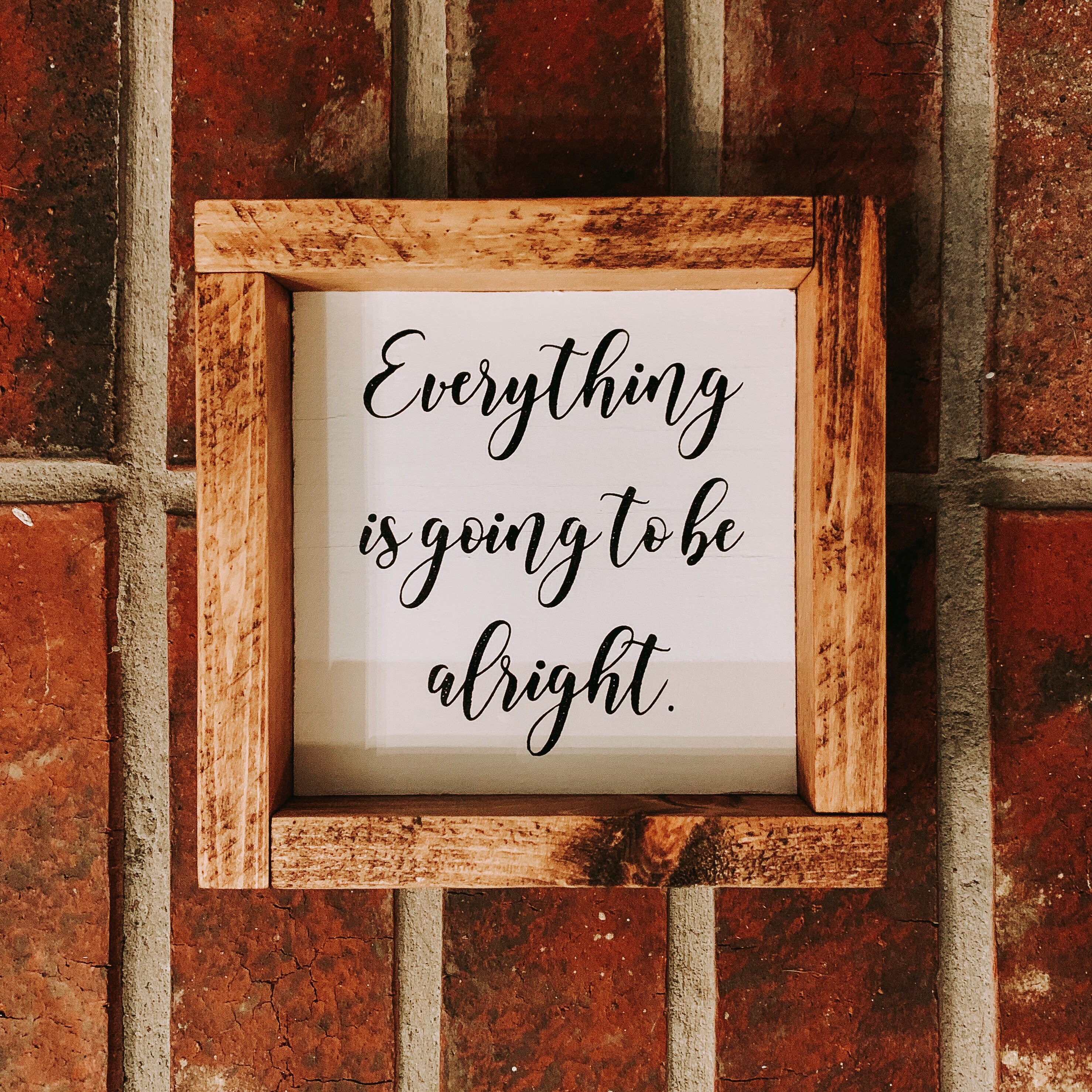 Wood Sign Everything is Going to Be Alright Wall Sign Office Sign