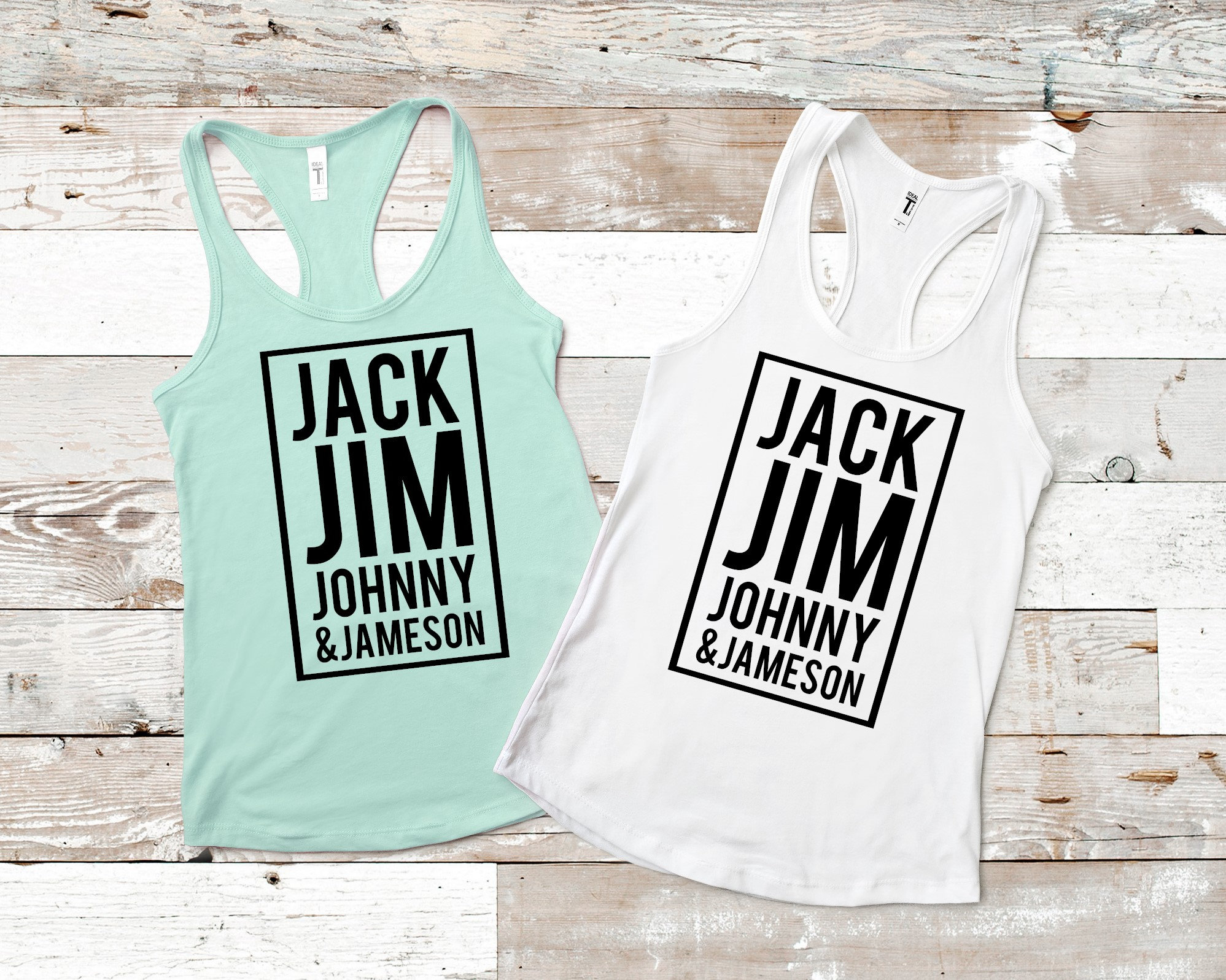 Jack Jim Johnny and Jameson, the Boys, Whiskey Ladies Tanks Racerback - Etsy
