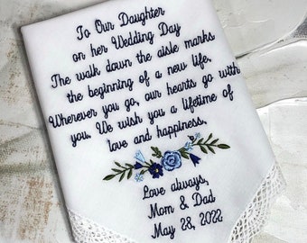 Wedding handkerchief for the Bride from Mom on her wedding day. To Our Daughter, Embroidered Handkerchief Bridal gift from mother weddings