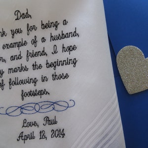 Father of the Groom Wedding Handkerchief. Thank you for being a loving example of a husband, father, and friend. I hope today marks the.....