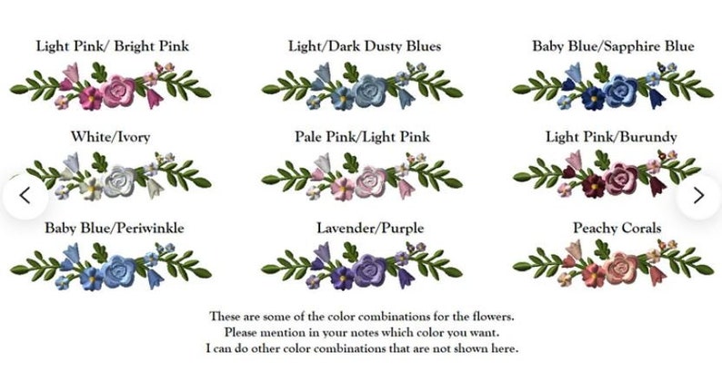 May include: Nine different color combinations for embroidered floral arrangements. The arrangements feature a variety of flowers, including roses, bells, and other small flowers. The colors include light pink, bright pink, dusty blues, baby blue, sapphire blue, white, ivory, pale pink, light pink, burgundy, peachy corals, lavender, and purple.