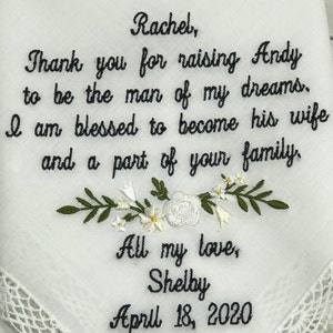 Embroidered Wedding Handkerchief. Thank You For Raising Your Son To Be The Man Of My DREAMS. Bridal Wedding Hankie Gift. Hankerchief Gift image 2