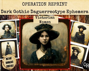 Dark Gothic Vintage Victorian Women In Hats Daguerreotype Photographs Ephemera, JPEG & PDF Download Printable