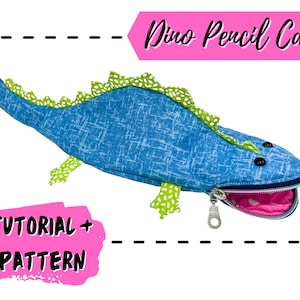 Dino Pencil Case Tutorial and Pattern