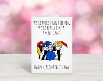 Printable Friends / Small Gang / Funny Galentine's Day Card / Galentine's Day Card / Galentines Card / Friends / Squad Goals / Digital