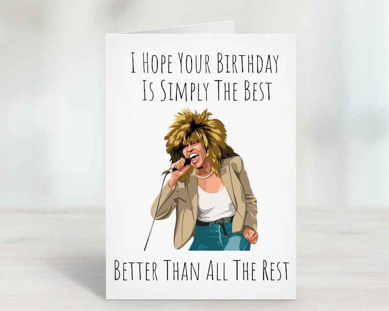 Printable Birthday Card /Simply The Best /Better Than All The Rest /Funny Birthday Card / Birthday Card/ Happy Birthday/ Tina Turner/ Bday image 1