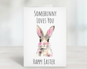 Printable / Somebunny Loves You / Easter Card / Easter Bunny / Easter Greeting Card / Easter / Happy Easter / Happy Easter Card / Digital