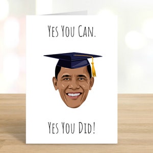 Afdrukbaar Yes You Can Ja You Did Afstudeerkaart / Obama / Graduation 2022 / Class of 2022 / Congrats Grad / Grad / DIGITALE DOWNLOAD