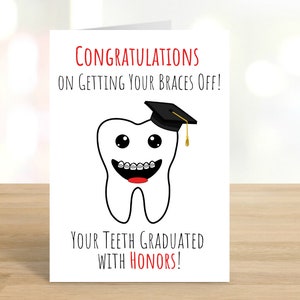 Printable Congratulations on Getting Your Braces Off / Congratulations Card / Greeting Card / Braces / Teeth / Red / DIGITAL DOWNLOAD