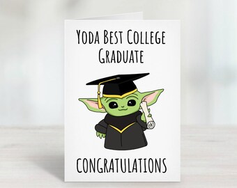 Printable Graduation Card / Class of 2023 / Yoda Best College Graduate / Funny Graduation / Graduation Gift / Graduation Card / Yoda / 2023