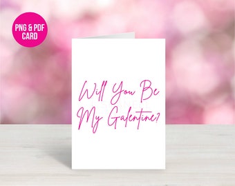 Will You Be My Galentine / Galentines Day Card / Be My Galentine / Galentines Card / I Love You Card / Galentine's Day / Galentine /Digital