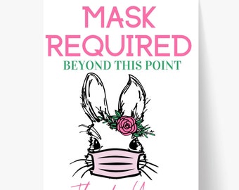 Printable / Easter Bunny Mask / Easter Sign / Mask Required Beyond This Point / Mask Sign / Door Sign / Business Sign / Easter 2021 / Bunny