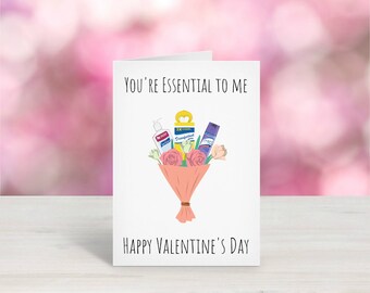 Printable You're Essential To Me / Funny Valentines Day Card / Valentine's Day Card / Valentine's Day / Quarantine Bouquet / VDay /  DIGITAL