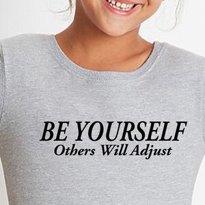 Be Yourself Kids T-Shirt: Inspirational Quote Tee