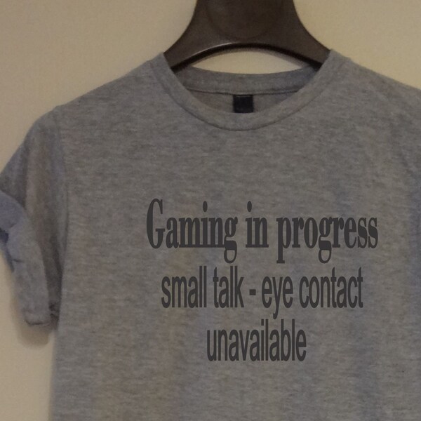 Gaming in Progress Eye Contact Small Talk Unavailable T shirt Men's Teen Boys Birthday Gift Funny Gamer Console Teen Boys Video Game