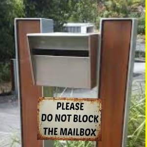 Please Do Not Block Mailbox Sign: Rustic Metal, Indoor/Outdoor
