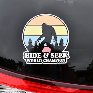 Sasquatch Hide & Seek World Champion Car Decal - Bigfoot Sticker (Set of 2)