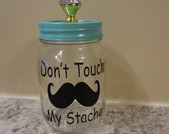 2 Don't Touch My Stache Mason Decal For Your Jar Storage Box Label Homemade DIY Gift Sticker Savings Account Men's Gift Bank Mustache Cookie