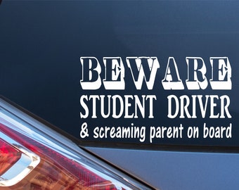 Beware Student Driver & Screaming Parent Vinyl Decal - 2 Pack
