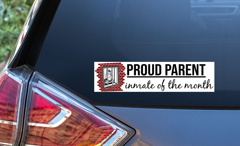 Inmate Sticker Proud Parent Inmate of the Month Decal - Funny Bumper Sticker - Etsy