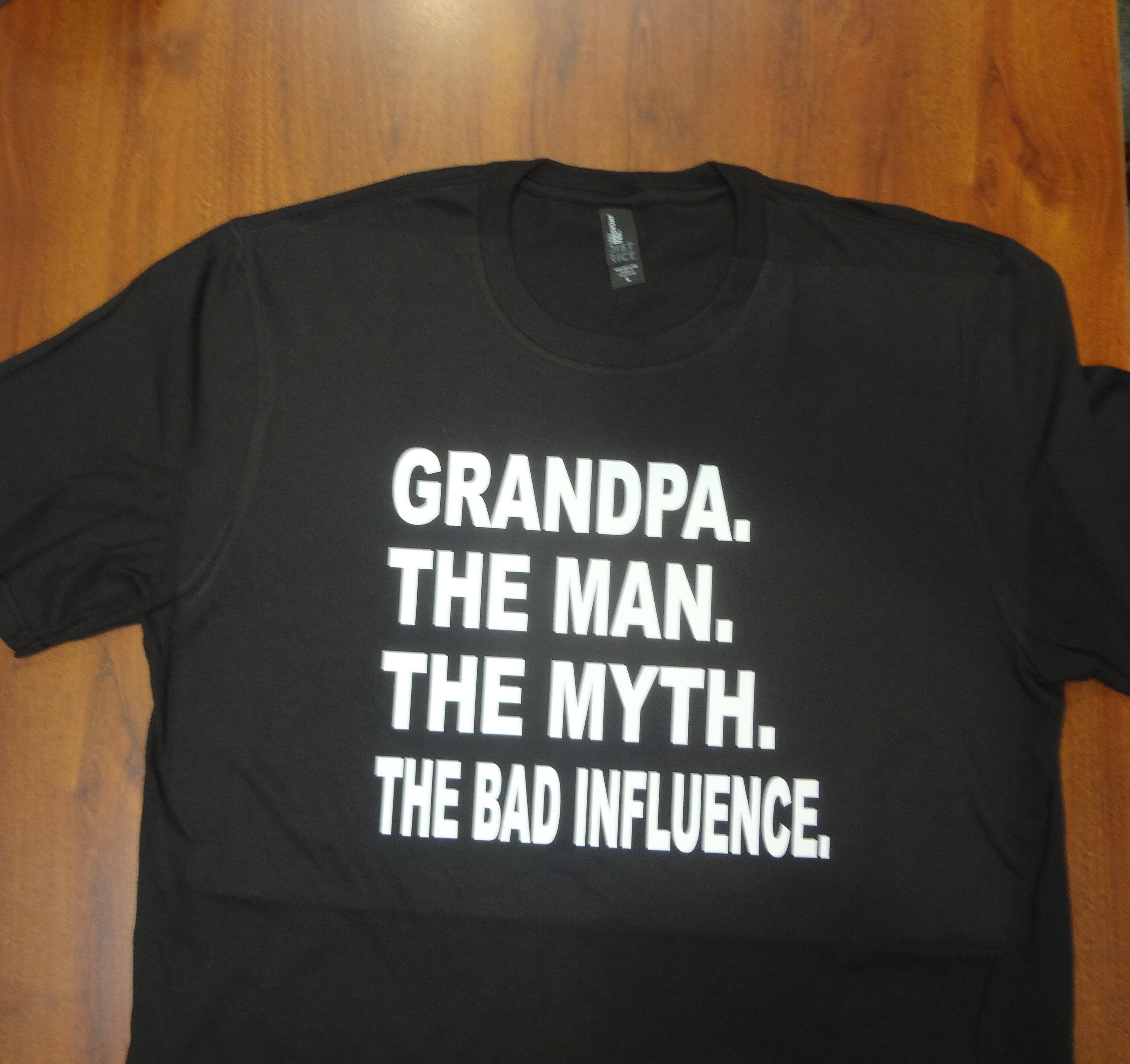 Grandpa The Man The Myth The Bad Influence Tshirt Grandpa The Man The Myth The Bad Influence Tshirt