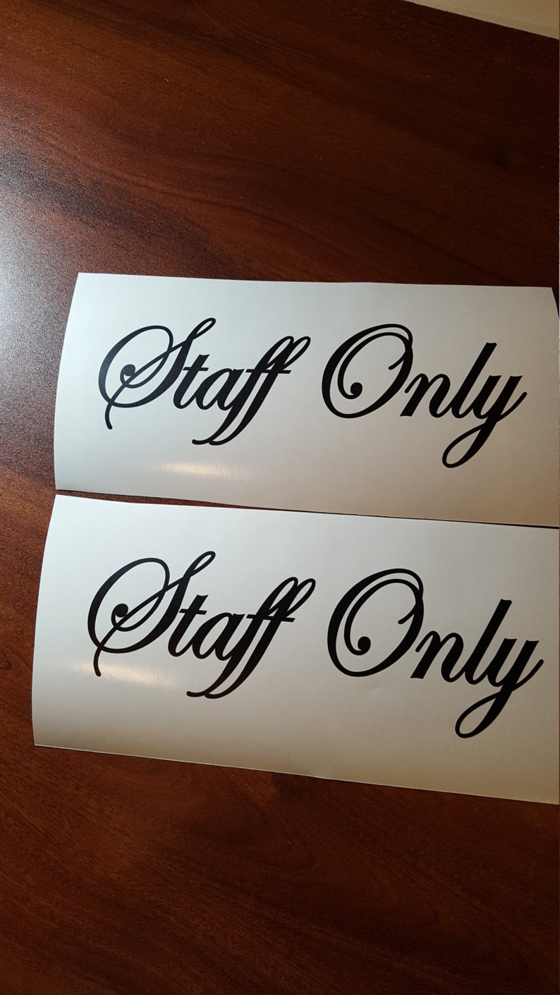 2 Staff Only Decal Decals Sign Custom DIY & Save Vinyl Letters Etsy