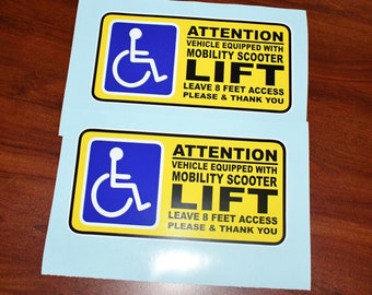 2 Mobility Scooter Handicap Ramp Decal Sticker Attention Vehicle Fitted with WheelChair Ramp Leave 8 Feet Access Van Truck Car SUV
