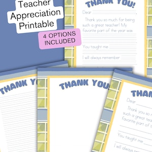 May include: A set of printable teacher appreciation cards with a blue and yellow border. The cards feature the text "THANK YOU!" and include fill-in-the-blank sections. The image also includes text that says "Teacher Appreciation Printable" and "4 OPTIONS INCLUDED".