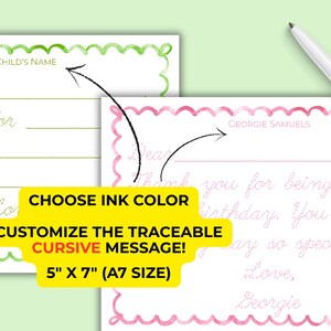 May include: Customizable stationery with traceable cursive messages. The design features a white background with green and pink scalloped borders. Text includes "Your Child's Name" and "Georgie Samuels". The size is 5" x 7" (A7 size).