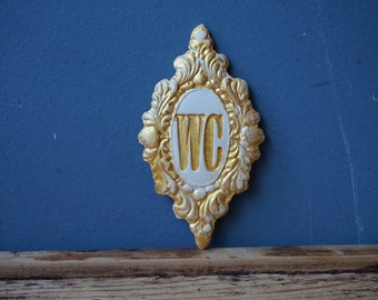 WC Sign / Home decor / Door decor / Bathroom sign / Vintage decor / Door Plaque