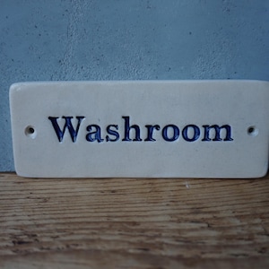 Ceramic Sign WASHROOM / Door or Wall sign