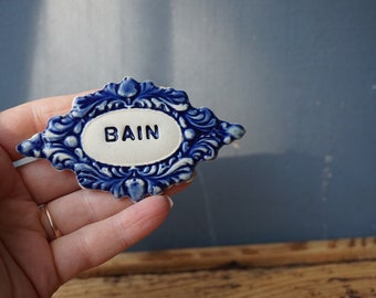 Bath Door Sign / French Home sign / Door Plaque / Bathroom sign / Vintage Door tile