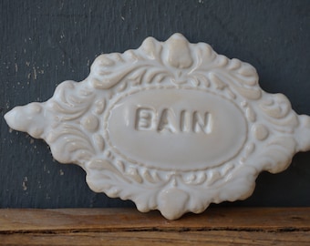 Letrero de cerámica vintage para baño "BAIN": decoración rústica francesa