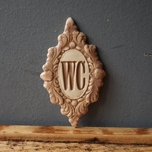 WC Sign / Home decor / Door decor / Bathroom sign / Vintage decor / Door Plaque