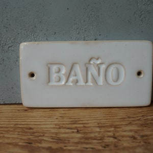BANO Ceramic Sign / Door or Wall sign
