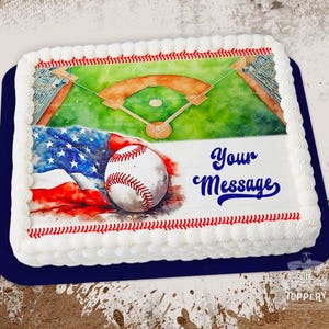 May include: A white cake with a baseball field, American flag, and baseball design. The cake is decorated with red and white frosting and has the text "Your Message" on it.