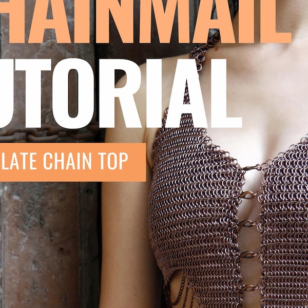 Chainmail Tutorial: DIY European Pattern Armor Top